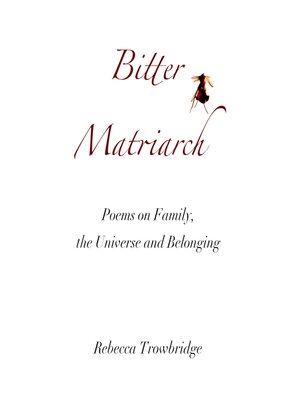 cover image of Bitter Matriarch